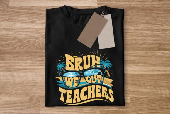 Bruh We Out Teachers PNG: Summer Embroidery Review