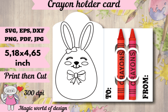 Easter Bunny Crayon Holder Card Svg Review
