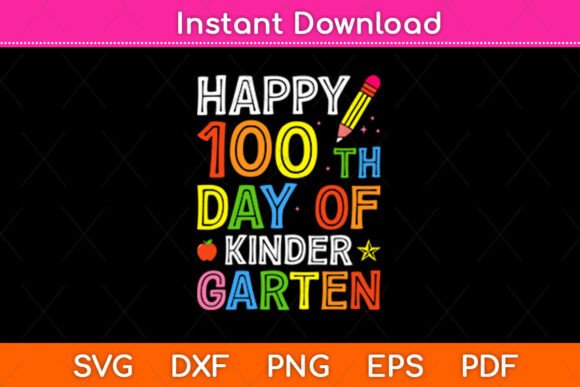 Happy 100th Day of Kindergarten SVG: A Stitch Test