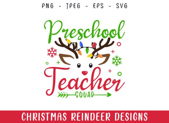Preschool Teacher Squad Christmas Deer Review