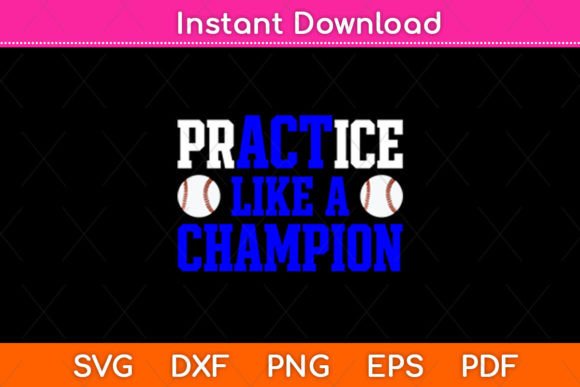 Review: Practice Like a Champion Svg Design